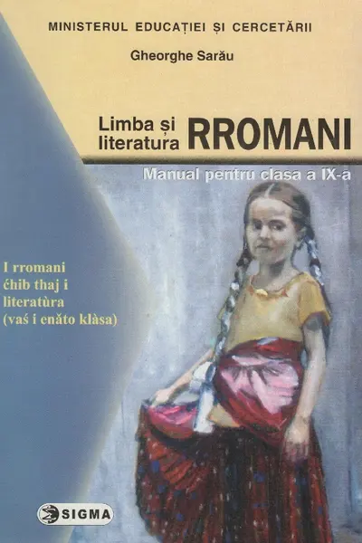 Limba și literatura rromani - Clasa 9 - Manual