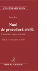 Noul Cod de procedura civila. Comentariu pe articole. Volumul I. Articolele 1-449