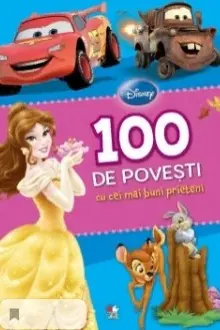 100 de povesti cu cei mai buni prieteni. Vol. 2