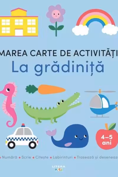 Marea carte de activitati. La gradinita