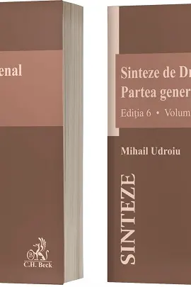 Sinteze de Drept penal. Partea generala (vol. I + vol. II)