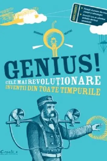 Genius. Cele mai revolutionare inventii din toate timpurile