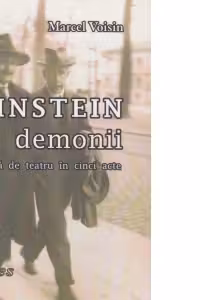 Einstein si demonii piesa de teatru in cinci acte