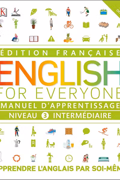 English for Everyone Manuel d'apprentissage Niveau 3 intermediaire