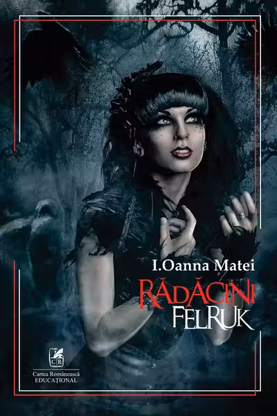 Rădăcini, Felruk
