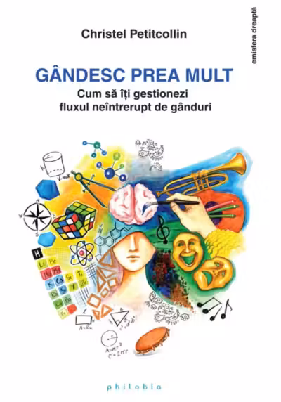 Gandesc prea mult