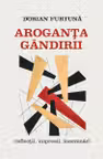 Aroganta gandirii