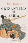 Crizantema si sabia. Tipare ale culturii japoneze [format mic]