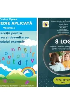 Pachet de logopedie aplicata. Program de exercitii logopedice pentru remedierea dislaliei - Corina Oprea, Ecaterina Vrasmas