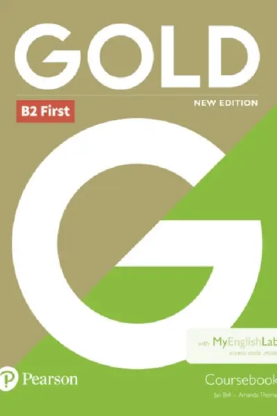 Gold New Edition B2 First Coursebook with MyEnglishLab Pack