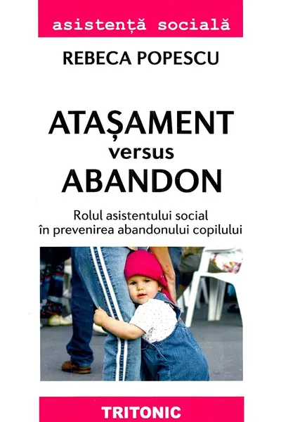 Atasament versus abandon