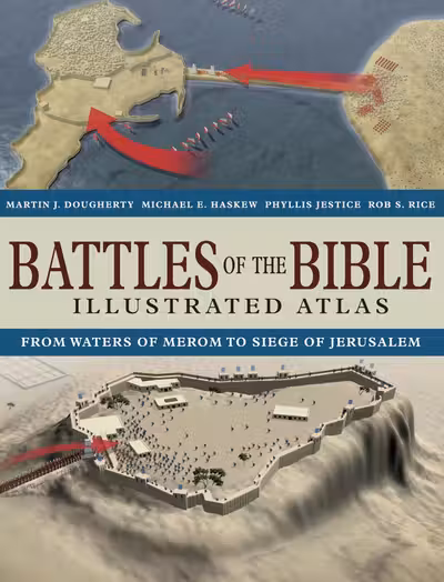 Battles of the Bible Illustrated Atlas