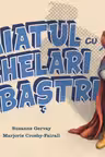 BAIATUL CU OCHELARI ALBASTRI.