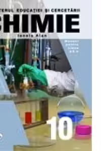 Chimie. Manual pentru clasa a X-a