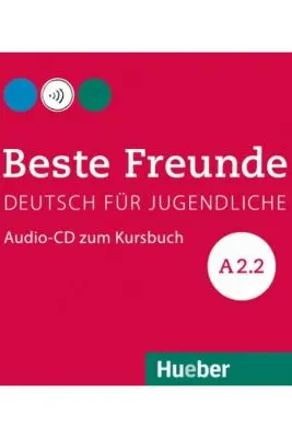 Beste Freunde A2-2, CD zum Kursbuch - Manuela Georgiakaki, Christiane Seuthe, Elisabeth Graf-Riemann, Anja Schümann