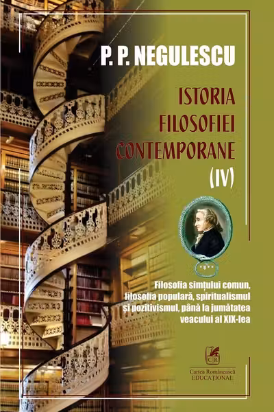 Istoria filosofiei contemporane, volumul 4