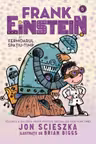 Frank Einstein si Fermoarul Spatiu-Timp