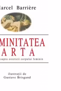 Feminitatea in arta. Studiu asupra esteticii corpului feminin