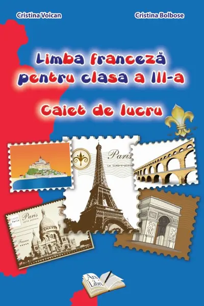 Limba franceză - Clasa 3 - Caiet de lucru