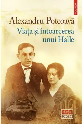Viata si intoarcerea unui Halle