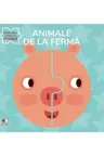 ANIMALE DE LA FERMA. Prima mea carte cu puzzle