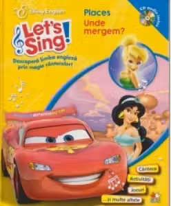 Disney English. Let's sing! Unde mergem +CD