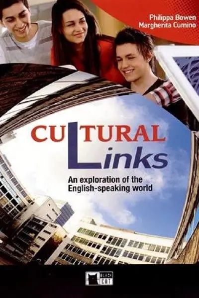 Cultural Links. An exploration of the English-speaking world