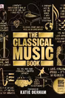 The Classical Music Book