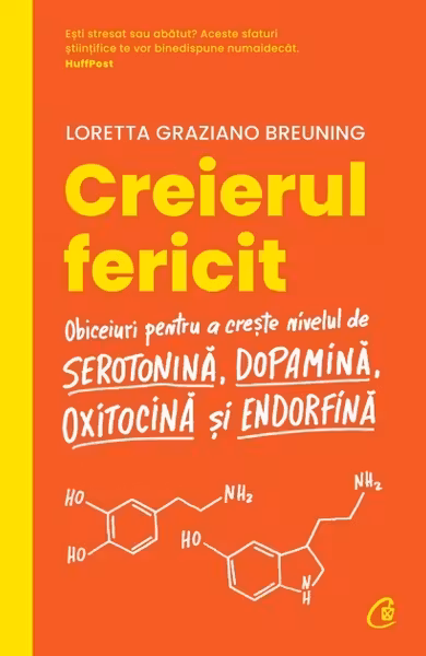 Creierul fericit. Editia a II-a