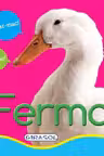 Ferma. Primele mele imagini