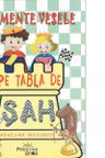 Momente vesele pe tabla de sah