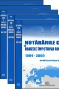 Set 5 vol. Hotărârile CEDO în cauzele împotriva României 1994-2009