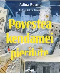 Povestea kendamei pierdute