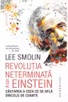 Revolutia neterminata a lui Einstein