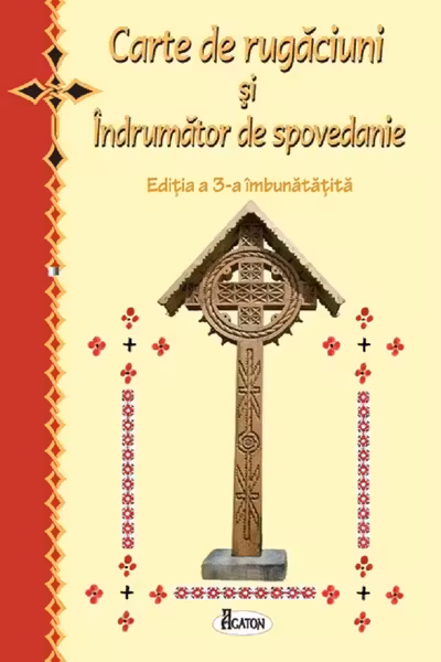 Carte de rugăciuni și îndrumător de spovedanie