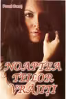 Noaptea teilor vrajiti