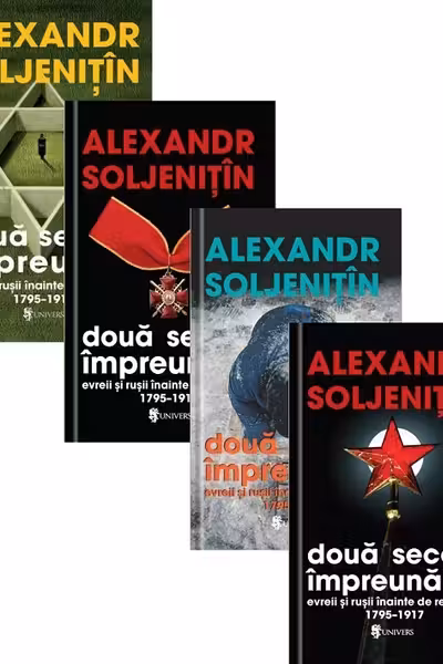 Doua secole impreuna. Evreii si rusii inainte de revolutie (4 volume). Editia a doua