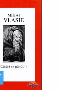 Carari si ganduri. Vol 1