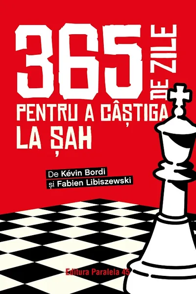 365 de zile pentru a castiga la sah. Almanah