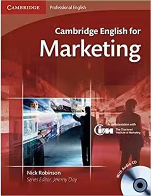 Cambridge: English for Marketing - Student's Book (with Audio CD)