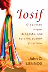 Iosif O poveste despre dragoste ura sclavie putere