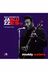 Mari cantareti de jazz si blues. Muddy Waters. Vol. 17 +CD