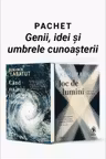 Pachet Genii, idei și umbrele cunoașterii