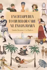 Enciclopedia lucrurilor care ne inconjoara