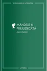 MARI CLASICI AI LITERATURII. Mandrie si prejudecata.