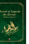 Povesti si legende din Europa. Clasele I-IV