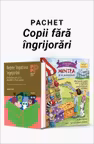 Pachet Copii fără îngrijorări