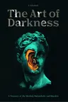 The Art of Darkness