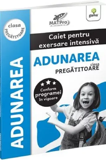 Adunarea. Clasa pregatitoare
