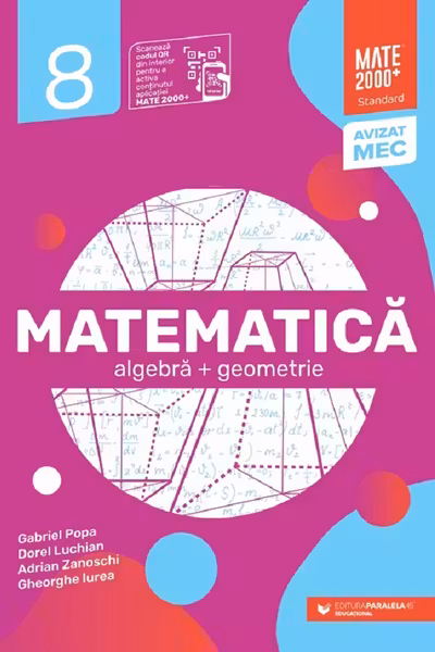 Matematică. Algebră, geometrie. Clasa a VIII-a. Mate 2000 – Standard